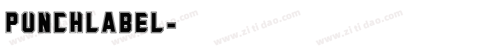 Punchlabel字体转换