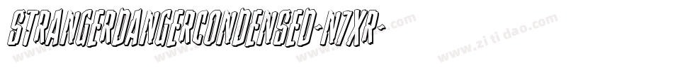 StrangerDangerCondensed-n7XR字体转换