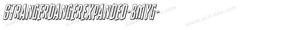 StrangerDangerExpanded-BMYG字体转换