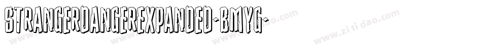 StrangerDangerExpanded-BMYG字体转换