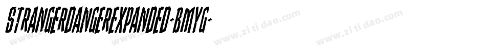 StrangerDangerExpanded-BMYG字体转换