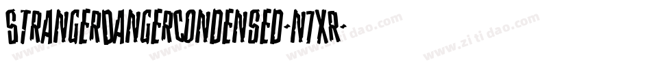 StrangerDangerCondensed-n7XR字体转换