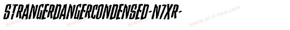 StrangerDangerCondensed-n7XR字体转换