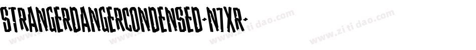StrangerDangerCondensed-n7XR字体转换