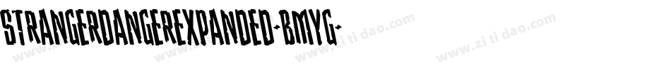 StrangerDangerExpanded-BMYG字体转换