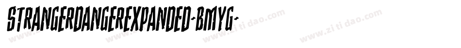 StrangerDangerExpanded-BMYG字体转换