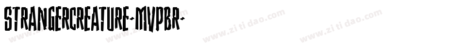 StrangerCreature-MVpBr字体转换