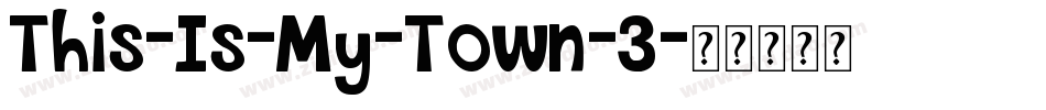 This-Is-My-Town-3字体转换
