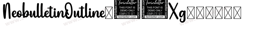 NeobulletinOutline-10Xg字体转换 NeobulletinOutline-10Xg字体转换