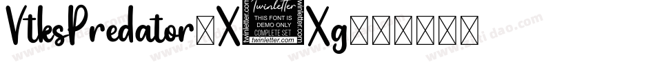 VtksPredator-X8Xg字体转换