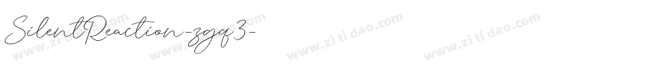 SilentReaction-zgq3字体转换