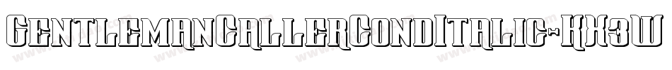 GentlemanCallerCondItalic-KX3W字体转换