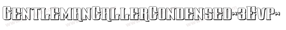 GentlemanCallerCondensed-3Evp字体转换