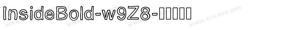 InsideBold-w9Z8字体转换