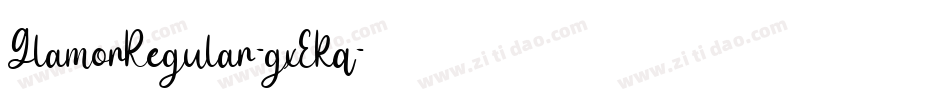 GlamorRegular-gxEKq字体转换 GlamorRegular-gxEKq字体转换