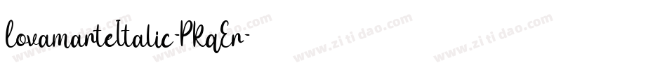 LovamarteItalic-PKqEr字体转换