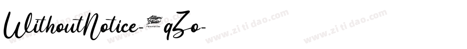 WithoutNotice-2qZo字体转换