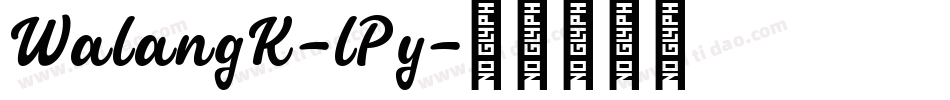 WalangK-lPy字体转换