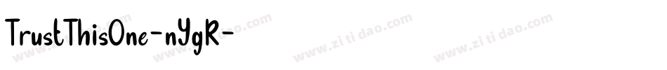 TrustThisOne-nYgR字体转换