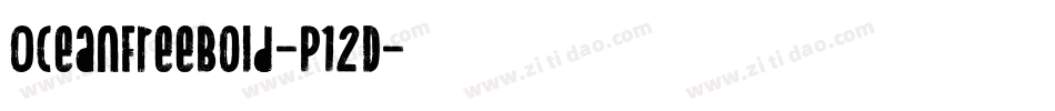 OceanFreeBold-p12D字体转换