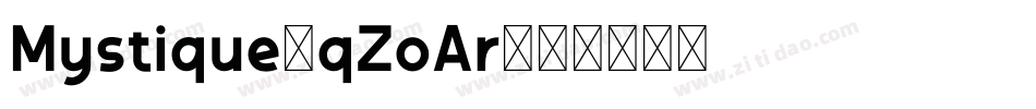Mystique-qZoAr字体转换