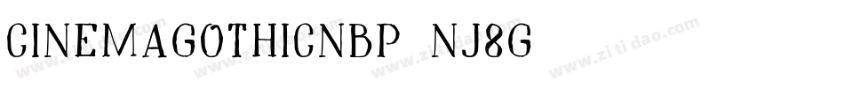 CinemaGothicNbp-nj8g字体转换