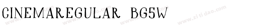 CinemaRegular-BG5w字体转换