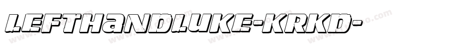 LeftHandLuke-KrKD字体转换