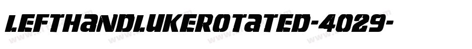 LeftHandLukeRotated-4029字体转换