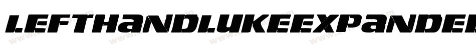 LeftHandLukeExpandedItalic-LM2g字体转换