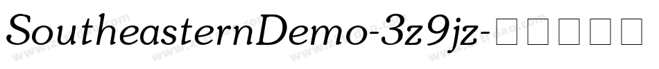 SoutheasternDemo-3z9jz字体转换