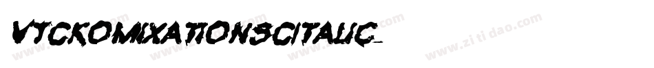 VTCKomixationSCItalic字体转换