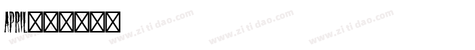 April字体转换