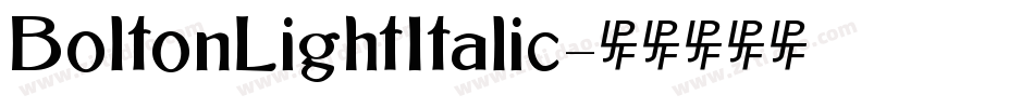 BoltonLightItalic字体转换