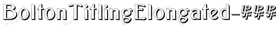 BoltonTitlingElongated字体转换