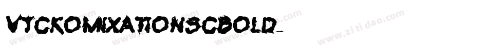VTCKomixationSCBold字体转换