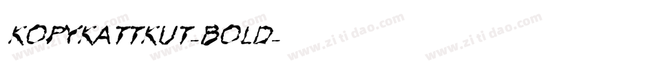 KopyKattKut-Bold字体转换