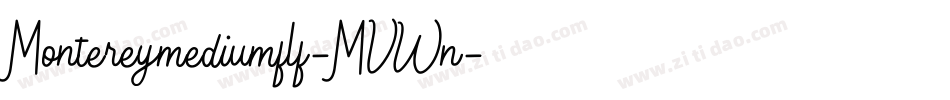 Montereymediumflf-MVWn字体转换