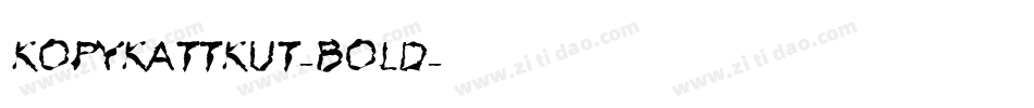 KopyKattKut-Bold字体转换
