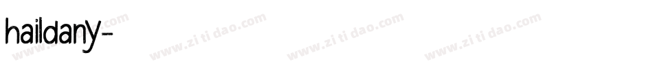 haildany字体转换