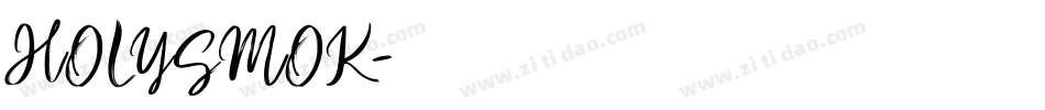 HOLYSMOK字体转换