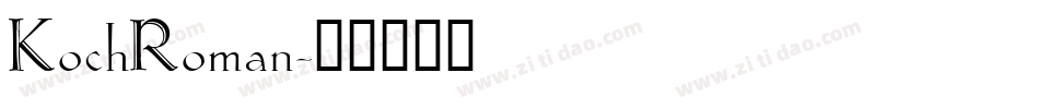 KochRoman字体转换