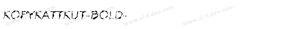 KopyKattKut-Bold字体转换