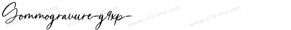 Gommogravure-g9xp字体转换