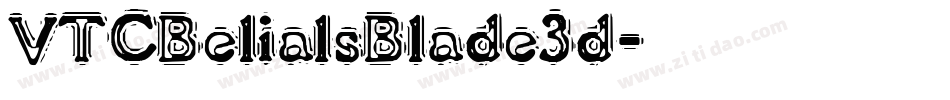VTCBelialsBlade3d字体转换