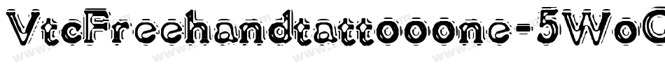 VtcFreehandtattooone-5WoG字体转换