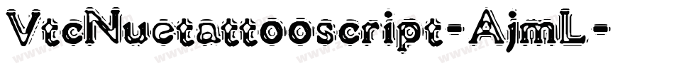 VtcNuetattooscript-AjmL字体转换