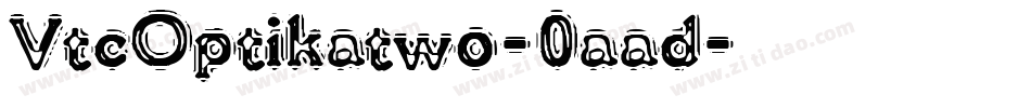 VtcOptikatwo-0aad字体转换