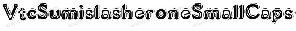VtcSumislasheroneSmallCaps-843D字体转换