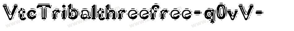 VtcTribalthreefree-q0vV字体转换